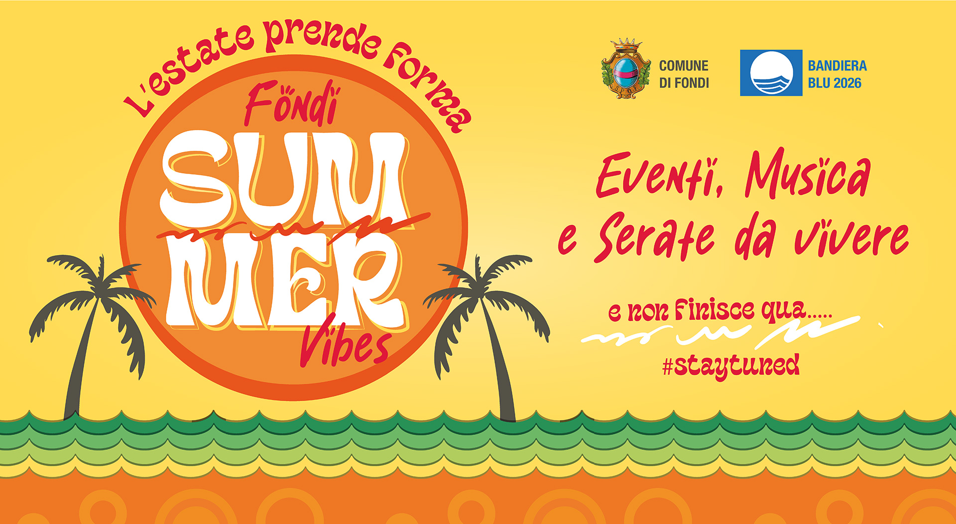 “Summer Vibes”: l’estate prende forma “Summer Vibes”: l’estate prende forma